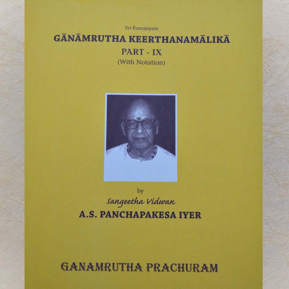 Cover of G?n?m?tha Keerthanam?lika Part - IX (With Notation) by Sangeetha Vidwan A.S. Panchapakesa Iyer.